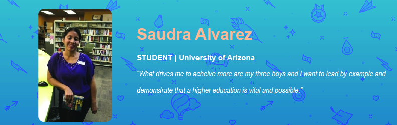 What drives me to acheive more are my three boys and I want to lead by example and demonstrate that a higher education is vital and possible.